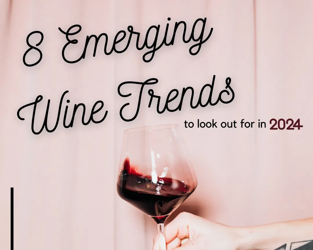 8 emerging wine trends graphic