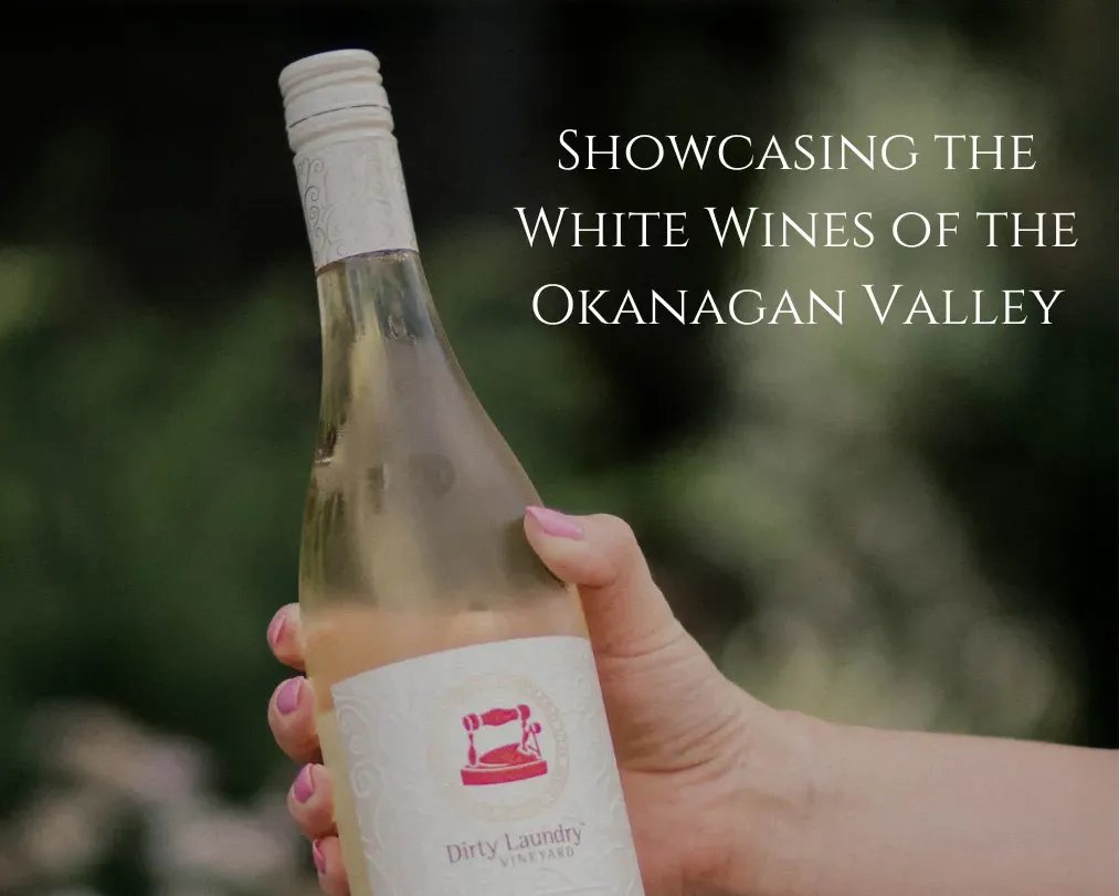 Showcasing the White Wines of the Okanagan Valley graphic